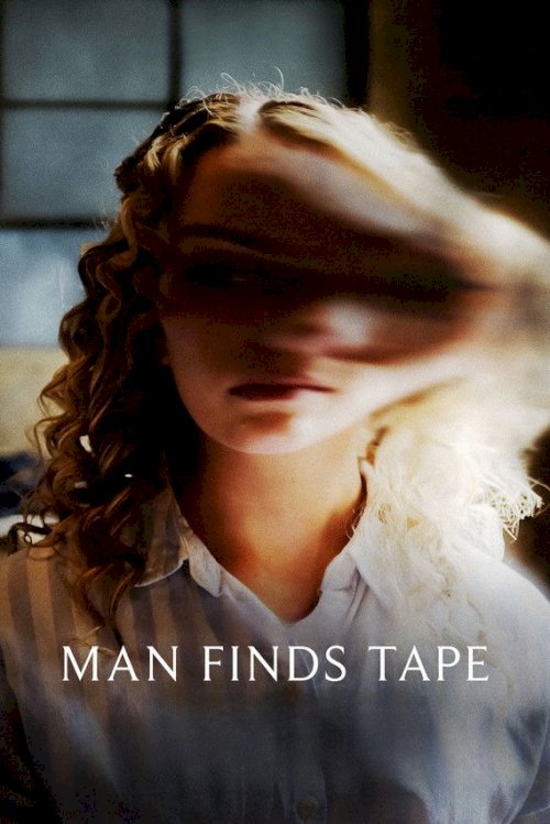 Man Finds Tape - poster