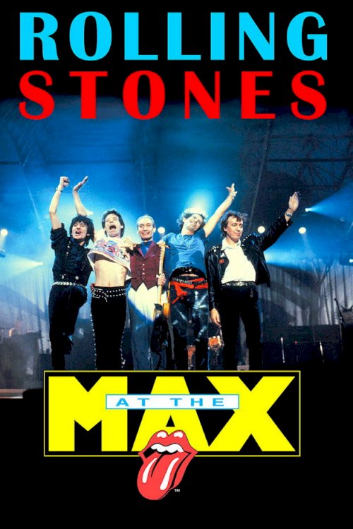 The Rolling Stones: Live at the Max - poster