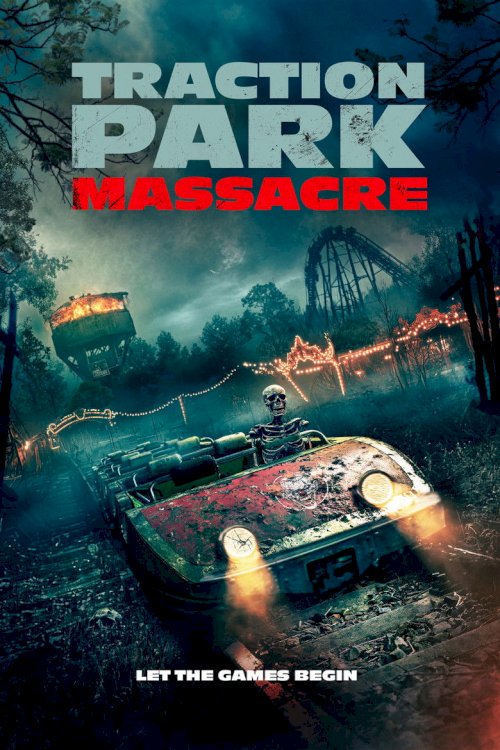Traction Park Massacre - poster