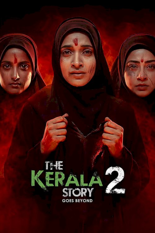 The Kerala Story 2 Goes Beyond - poster